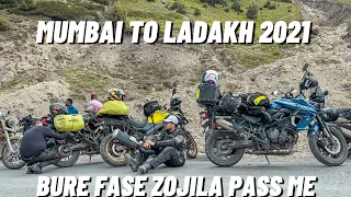 Mumbai To Ladakh 2021 | DAY 7 | Bure Fase Zojila Pass Me