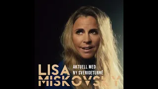 Lisa Miskovsky på turné "Eljest"