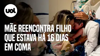 Mãe reencontra filho que acordou após 16 dias em coma e vídeo viraliza; veja