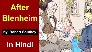 After Blenheim : poem by Robert Southey in Hindi | icse | explanation