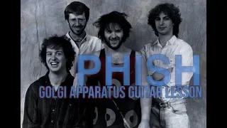 PHISH - Golgi Apparatus - Guitar Lesson