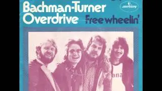 Bachman Turner Overdrive - You Ain't Seen Nothing Yet