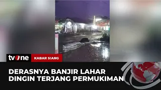 Kumandangkan Adzan, Dahsyatnya Lahar Dingin Marapi Menerjang Permukiman | Kabar Siang tvOne