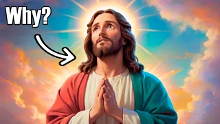 Why did Jesus pray to God IF HE IS GOD? Understand (BIBLE STORIES)