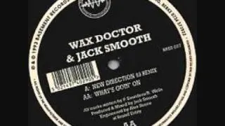 Wax Doctor - New Direction (Jack Smooth 93' Remix)