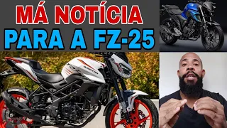 Fazer 250, Fz-25 está em Apuros com essa Notícia!