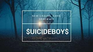 $UICIDEBOY$ - NEW CHAINS, SAME SHACKLES / ПЕРЕВОД / RUS SUB