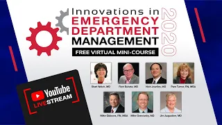 The Innovations in Emergency Department Management Zoom Livestream