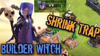 Clash Of Clans : The Witch's Mini Curse SHRINK TRAP & The Builder Witch (Builder Has Left Week 3)