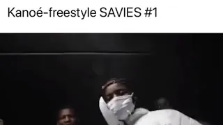 Kanoé-freestyle SAVIES #1 (clip officiel)