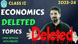 Actual deleted ⛔️ topics of economics | class 12 | 2023-24 | CBSE board exams |