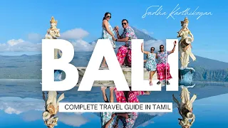 Bali Travel Guide | Bali Tourist Places in Tamil | Bali Trip Tamil | Places to visit in Bali