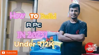 How To Build A PC In 2023 Step By Step Guide | PC Build Under ₹12k | PC Buliding Guide in 2023❤