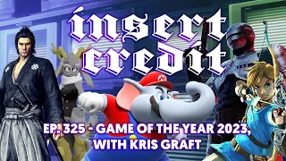 Insert Credit Show 325 - Game of the Year 2023