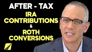 After-Tax IRA Contributions and Roth Conversions