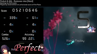 Osu! Feduk & Allj - Rozovoe vino (Hard) HDDT 120pp