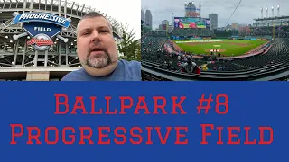 Ballpark #8 - Progressive Field