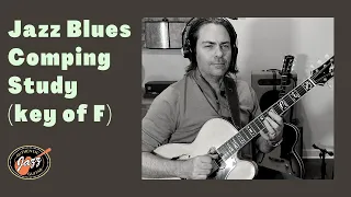 Jazz Blues - Guitar Comping Study (Key of F)