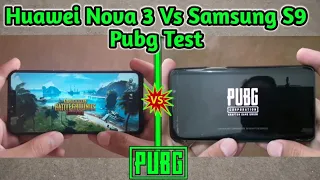 Samsung S9 Vs Huawei Nova 3 Pubg Test