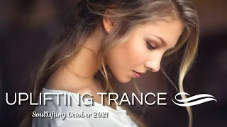 Emotional & Melodic Uplifting Trance Mix October 2021 - SoulLifting Episode 027 🎵✅