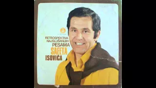 Safet Isovic - Sta bi sevdah bez nas dvoje - (Audio 1975) HD