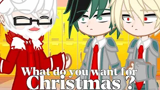 |•What do you want for Christmas?•|MHA//BNHA//Izuocha//MEME//Trend//Inspired//(Gacha_Club)