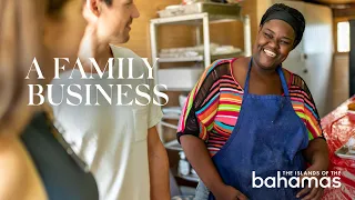 A Family Business | The Exumas