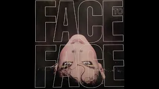 A1  Out Of My Hands   - Face To Face – Face To Face 1984 Vinyl Record Rip HQ Audio Only