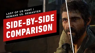 The Last of Us: Pt I Remake Vs. Remaster | Side-By-Side Comparison