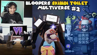 React MEME BLOOPERS Skibidi Toilet Multiverse #2