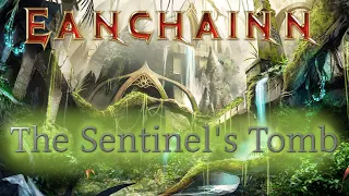 Eanchainn | The Sentinel's Tomb | D&D 5e One-Shot