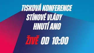 Tisková konference po jednání stínové vlády hnutí ANO 🔴