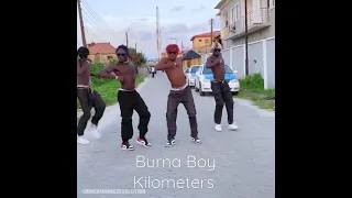 Burna Boy Kilometers Dance cover by Dreamkingzevolutions