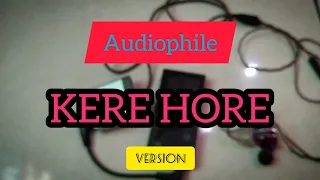 Komposisi audiophile versi kere hore,