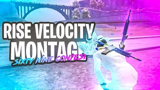 Rise Velocity Montage || Android Edit || #sixtyninecontest #sixtynineediting @Sixtynine ||