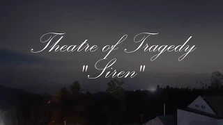 Theatre of Tragedy   "SIREN" Timelapse Cover with Lyric