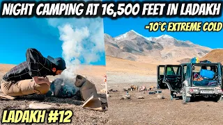 SOLO NIGHT CAMPING IN EXTREME COLD of LADAKH at 16500 Feet