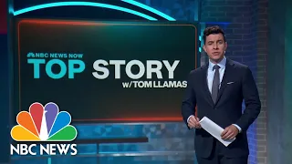 Top Story with Tom Llamas - March 6 | NBC News NOW