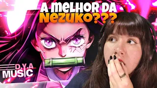 BOM DYAAAA! REAGINDO a D.Y.A - Nezuko "Amanhecer"