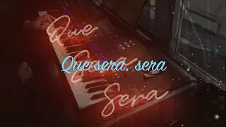 Que sera, sera - Live played on the Genos