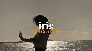 Iris - Goo Goo Dolls ( Speed Up Lyrics TikTok Version )