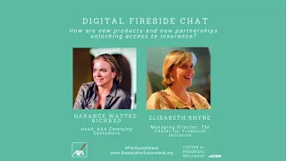 Digital Fireside Chat: How are New Products and New Partnerships Unlocking Access to Insurance