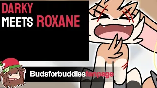 DARKY MEETS ROXANE (Budsforbuddies)