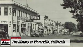 The History of Victorville,  (San Bernardino  County ) California !!! U.S. History and Unknowns