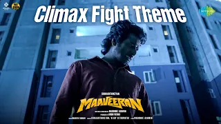 Climax Fight Theme Audio Song | Maaveeran | Sivakarthikeyan, Aditi Shankar | Bharath Sankar