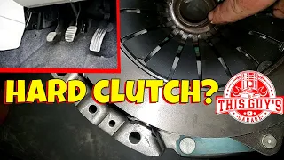 why is my clutch pedal hard to push ?