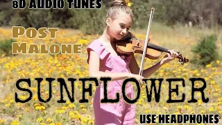 8D Audio tunes - Use Headphones - SUNFLOWER ( Karolina Protsenko voilin cover ) °°° Song Grill