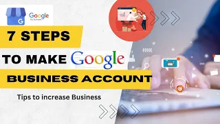 Create a Business Account in Google | Step by Step Tutorial | Make a Business Google Account Profile