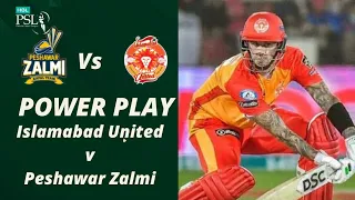 2nd Innings Power play Highlights Islamabad United vs Peshawar Zalmi Match 24 HBL PSL 7