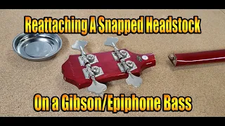 Fixing an broken headstock on an Epiphone Bass